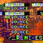 Pochette Mo Bounce (Remixes)