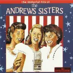 Pochette The Immortal Hits of the Andrews Sisters