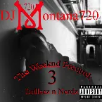 Pochette The Weeknd Prequel 3: Bulleez n Nerdz