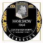 Pochette The Chronogical Classics: Hank Snow 1964