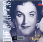 Pochette The Singers: Birgit Nilsson