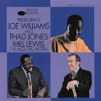 Pochette Presenting Joe Williams and Thad Jones / Mel Lewis: The Jazz Orchestra