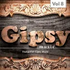 Pochette Gipsy Music, Vol. 8