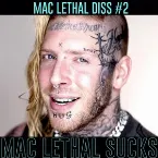 Pochette Mac Lethal Sucks