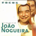 Pochette O essencial de João Nogueira