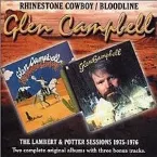 Pochette Rhinestone Cowboy / Bloodline: The Lambert & Potter Sessions 1975-1976