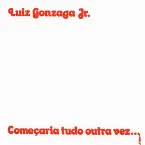 Pochette Começaria Tudo Outra Vez...