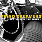 Pochette Piano Dreamers Perform Jessie Murph (Instrumental)
