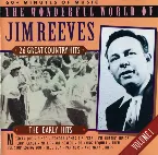 Pochette The Wonderful World Of Jim Reeves 26 Great Country Hits, Volume 1: The Early Hits