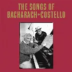 Pochette The Songs of Bacharach & Costello