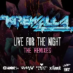 Pochette Live for the Night (The Remixes)