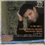 Pochette Symphonie Du Jaguar / Vague De Pierre