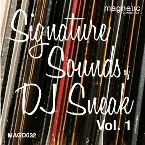 Pochette Signature Sounds Of DJ Sneak Vol. 1