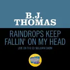 Pochette Raindrops Keep Fallin’ on My Head (live on the Ed Sullivan Show, January 25, 1970)