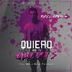 Pochette Quiero que te quedes