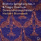 Pochette Brahms: Symphony No. 1 & Tragic Overture