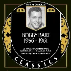 Pochette The Chronogical Classics: Bobby Bare 1956-1961