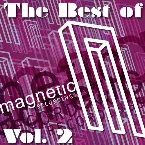 Pochette Best of Magnetic Recordings, Volume 2