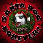 Pochette Santa Dog 2012