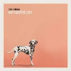 Pochette Big Fugitive Life