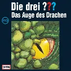 Pochette Die drei ??? 113: Das Auge des Drachen