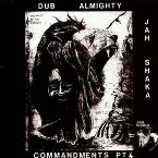Pochette Commandments of Dub, Part 4: Dub Almighty