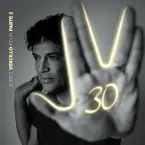 Pochette JV30 Tour, Parte 2 (Ao Vivo)