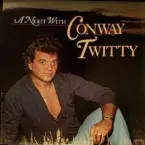 Pochette A Night With Conway Twitty