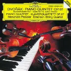 Pochette Piano Quintet, op. 81 / Piano Quartet, op. 87