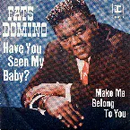 Pochette Have You Seen My Baby? / Make Me Belong to You