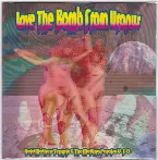 Pochette Love the Bomb From Uranus