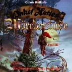 Pochette Onkel Hottes Märchenstunde, Teil III: Ein Zwerglein hängt im Walde