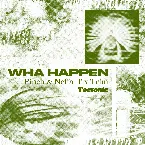 Pochette Wha Happen