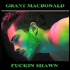 Pochette Fuckin Shawn