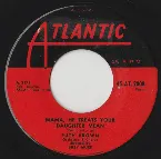 Pochette Mama, He Treats Your Daughter Mean / I'll Step Aside