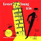 Pochette Lester Young Trio