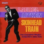 Pochette Skinhead Train: The Complete Singles Collection 1969-1970