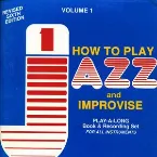 Pochette Volume 1: How to Play Jazz and Improvise
