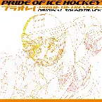Pochette PRIDE OF ICE HOCKEY プラオレ!〜PRIDE OF ORANGE〜オリジナルサウンドトラック