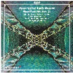Pochette Apocryphal Bach Masses
