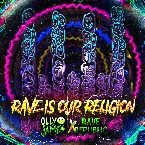 Pochette Rave Is Our Religion
