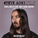 Pochette Delirious (Boneless) (remixes)