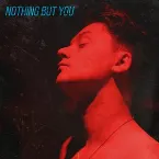 Pochette Nothing but You