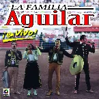 Pochette La familia Aguilar ¡En vivo!