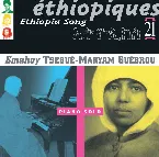 Pochette Éthiopiques 21: Piano Solo