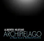Pochette Archipielago: A Film Music Retrospective