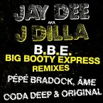 Pochette B.B.E. - Big Booty Express Remixes