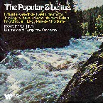 Pochette The Popular Sibelius: Finlandia / Valse triste / Karelia / The Swan of Tuonela / Lemminkäinen's Return / King Christian II