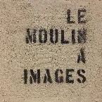 Pochette Le moulin à images (Trame sonore)