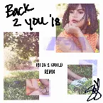 Pochette Back to You (Riton & Kah-Lo remix)